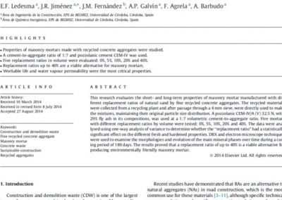 Properties of masonry mortars manufactured with fine recycled concrete aggregates. Construction and Building Materials 71(2014) 289-298.