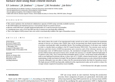 Experimental study of the mechanical stabilization of electric arcfurnace dust using fluid cement mortars. Journal of Hazardous Materials.  Journal of Hazardous Materials 326 (2017) 26–35.