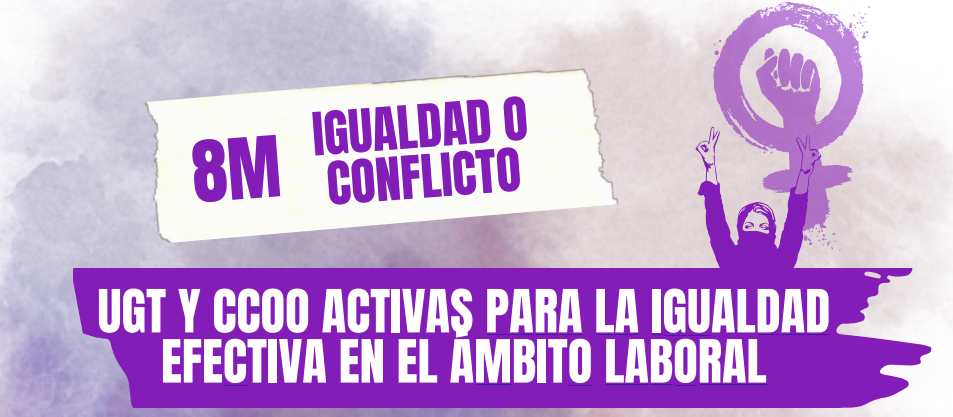 Manifiesto conjunto: '8M Igualdad o Conflicto'